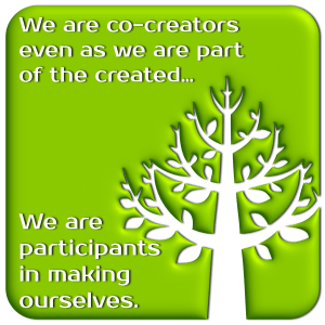 cocreators in making ourselves