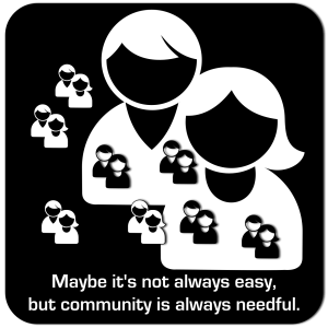 community is needful